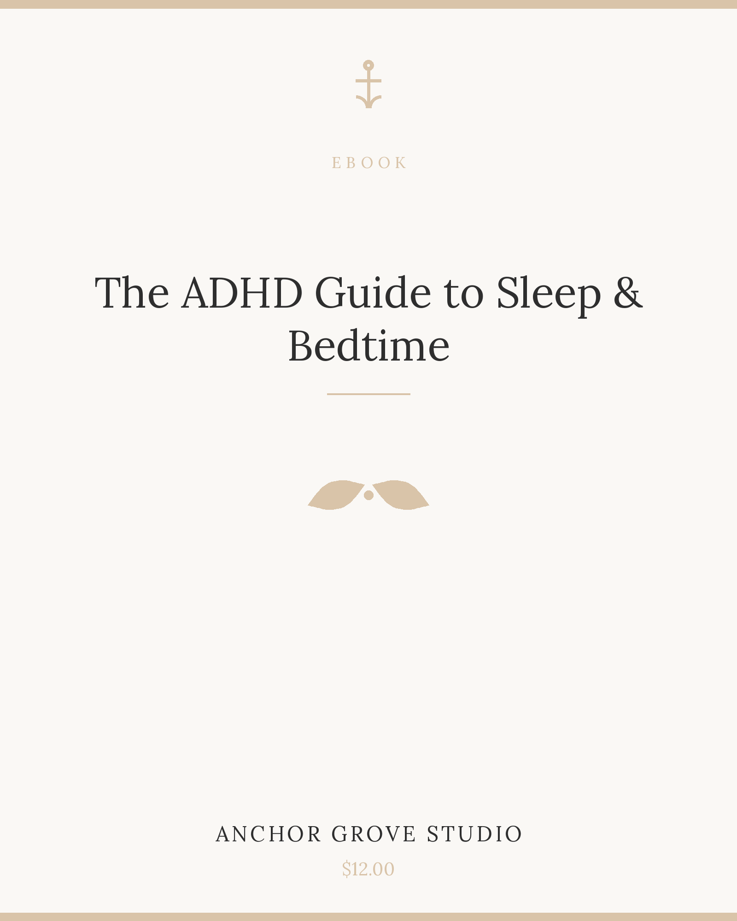 The ADHD Guide to Sleep & Bedtime